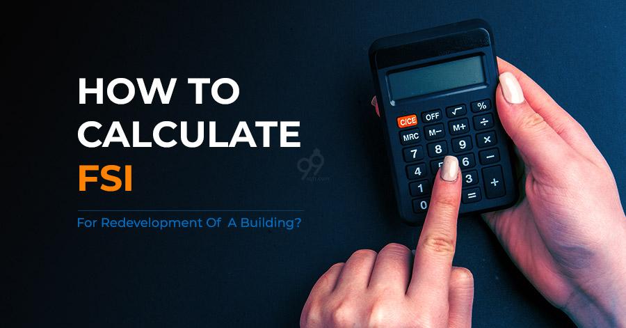 how-to-calculate-fsi-for-redevelopment-of-a-building